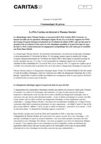 Le climatologue suisse Thomas Stocker a reçu mercredi le Prix Caritas 2021 à Lucerne. Le lauréat travaille sur les questions climatiques depuis 30 ans. Il a co-écrit les rapports de l'ONU du Groupe d'experts intergouvernemental sur l'évolution du climat (GIEC) qui ont mis pour la première fois en évidence le lien entre la crise climatique mondiale et la pauvreté dans les pays du Sud. Le Prix Caritas honorant cet engagement sociopolitique lui a été remis par le conseiller aux États Hans Stöckli.