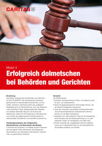 Das Modul bietet eine qualifizierte Weiterbildung für erfahrene Dolmetschende, die in den Bereichen Justiz (Gerichte), Polizei, Staatsanwaltschaft, Migration und anderen Behörden tätig sind. Es ist eines der anerkannten Wahlmodule für die Zulassung zur Berufsprüfung für den eidgenössischen Fachausweis «Interkulturelles Dolmetschen und Vermitteln».