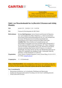 Im ersten Teil werden die Teilnehmenden mit der Thematik des Menschenhandels vertraut gemacht. Anhand von nationaler Gesetzgebung und internationalen Verpflichtungen wird skizziert, welche konkreten Leistungen und Schutzmassnahmen Opfern von Menschenhandel in der Schweiz zustehen. Die besondere Situation von Opfern von Menschenhandel im Asylbereich ist Schwerpunkt des zweiten Teils.