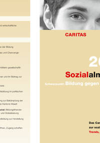 Sozialalmanach 2013 - «Bildung gegen Armut», das Caritas-Jahresbuch zur sozialen Lage der Schweiz. Prospekt mit Inhaltsangaben und Bestellkarte zum Ausdrucken.