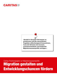 «Anstatt in Europas Fahrwasser zu
schwimmen und die menschlichen
Tragödien stillschweigend hinzunehmen,
muss die Schweiz eine humane,
ursachenorientierte und kohärente
Migrationsaussenpolitik verfolgen.»