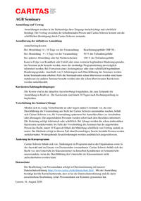 Die Allgemeinen Geschäftsbedingungen (AGB) regeln mögliche Annullierungen. Mit der Anmeldung zu einem Seminar nehmen Sie davon Kenntnis und sind damit einverstanden.